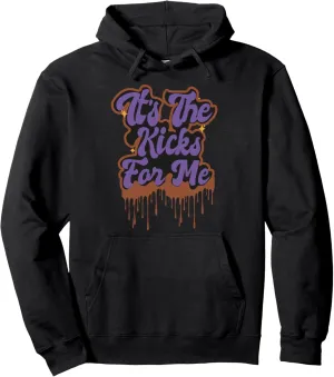 Dunk low Retro It's the Kicks For me For sneakers lovers Pullover Hoodie